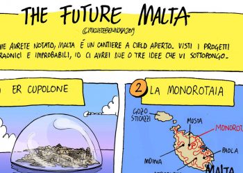 La satira di Michele Benincasa: The Future Malta (parte 1 di 3)
