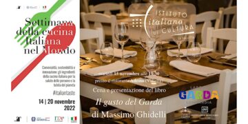 Cena e presentazione del libro “Il Gusto del Garda” in occasione della Settimana della Cucina Italiana nel Mondo